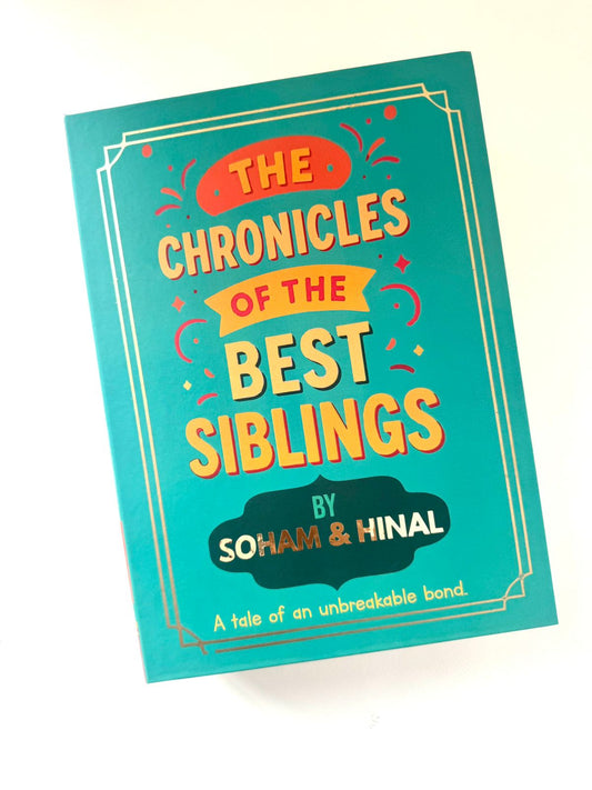 The Chronicles of the Best Siblings