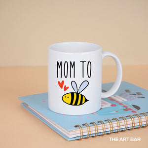 Mom to be Mug